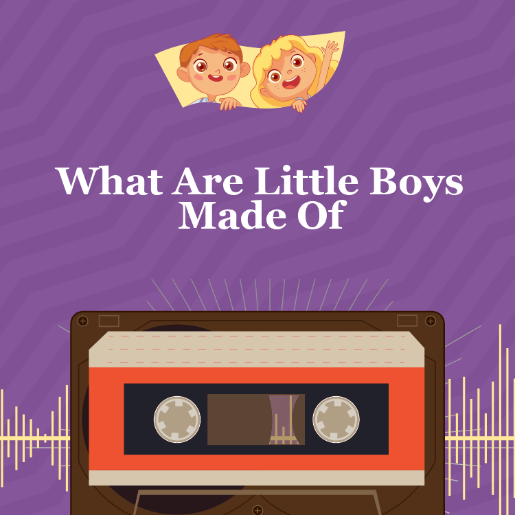 Детская песня на английском: What Are Little Boys Made Of